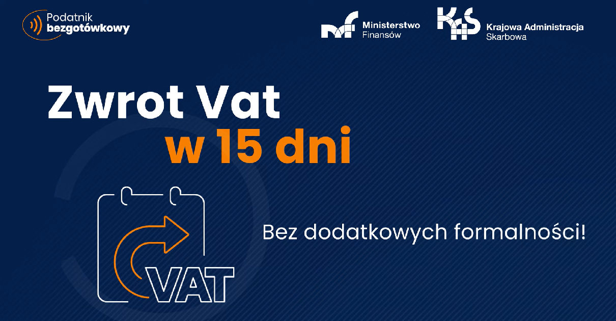 Zwrot VAT w 15 dni